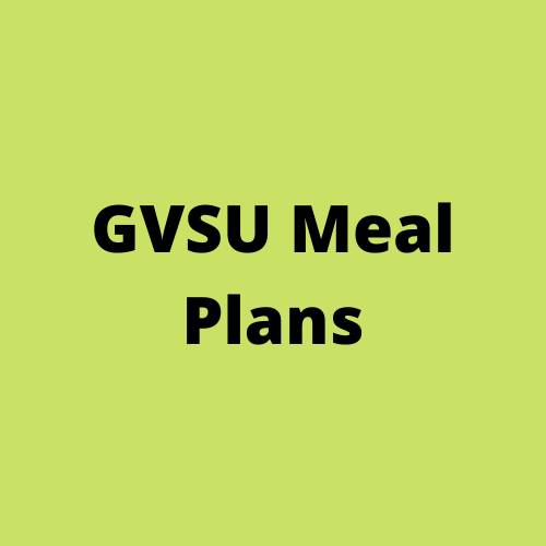 link to gvsu meal plans
